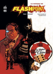 couverture du Bande Dessin&eacute;e Le Monde De Flashpoint