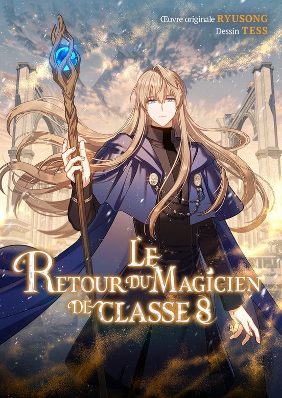 Le Retour du magicien de classe 8