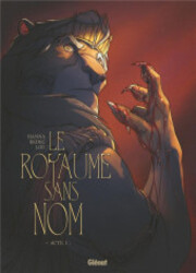 couverture du Bande Dessin&eacute;e Le Royaume Sans Nom