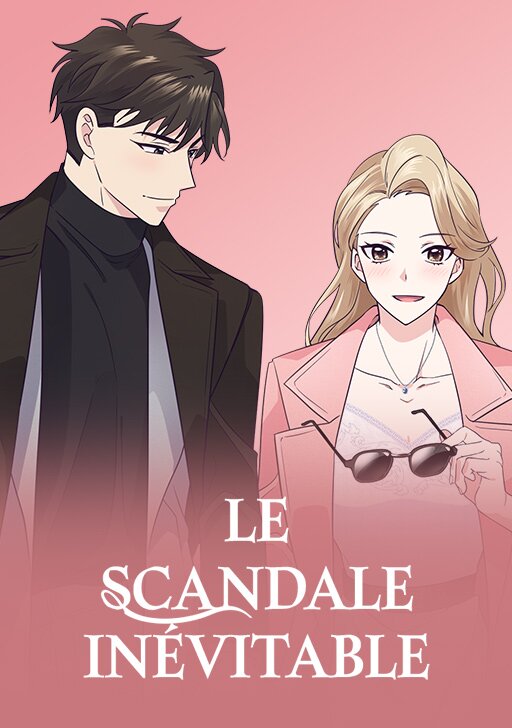 couverture du Manhwa Le scandale in&eacute;vitable