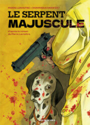 couverture du Bande Dessin&eacute;e Le Serpent Majuscule