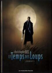 couverture du Bande Dessin&eacute;e Le Temps Des Loups