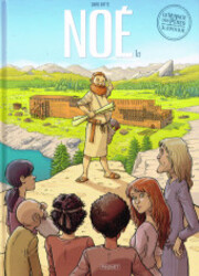 Le Voyage Des P&egrave;res, 3e &Eacute;poque: No&eacute;