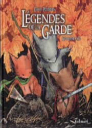 couverture du Bande Dessin&eacute;e L&eacute;gendes De La Garde