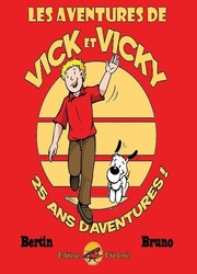 couverture du Bande Dessin&eacute;e Les Aventures De Vick Et Vicky