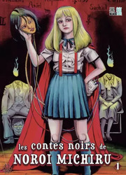 couverture du Manga Les Contes Noirs De Noroi Michiru