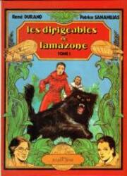 couverture du Bande Dessin&eacute;e Les Dirigeables De L'Amazone