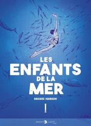 couverture du Manga Les Enfants De La Mer - Moonlight