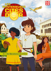 couverture du manga Les Myst&eacute;rieuses Cit&eacute;s D'Or - Saison 2 - Anim&eacute; Comics