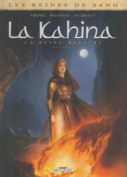couverture du Bande Dessin&eacute;e Les Reines De Sang - La Kahina, La Reine Berb&egrave;re