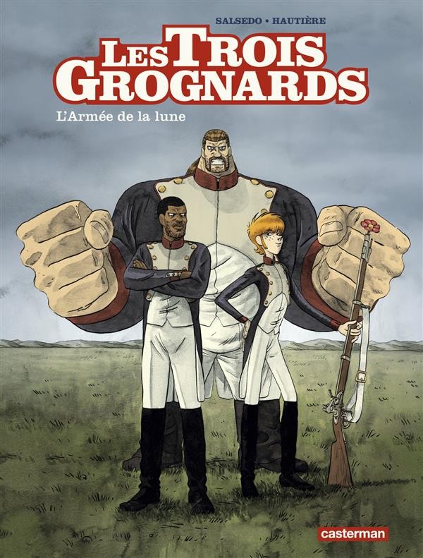 couverture du Bande Dessin&eacute;e Les Trois Grognards