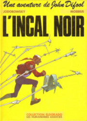 couverture du Bande Dessin&eacute;e L'Incal - Une Aventure De John Difool