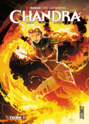 couverture du Bande Dessin&eacute;e Magic The Gathering - Chandra