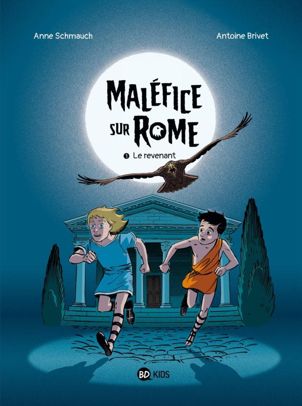 couverture du Bande Dessin&eacute;e Mal&eacute;fice Sur Rome