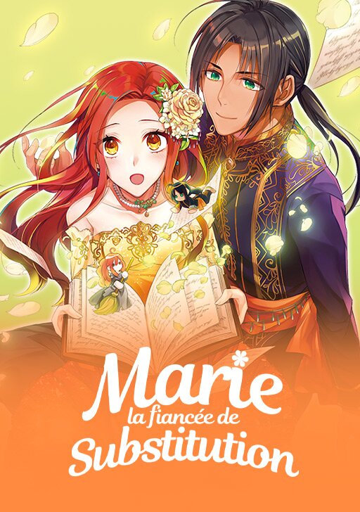 Marie, la fianc&eacute;e de substitution