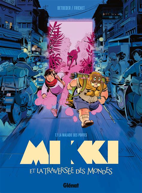 couverture du Bande Dessinée Mikki Et La Traversée Des Mondes