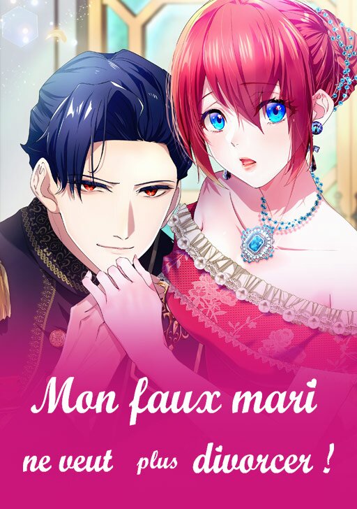 couverture du Manhwa Mon faux mari ne veut plus divorcer