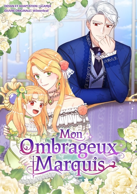 Mon ombrageux marquis