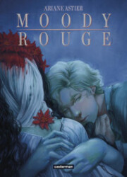 couverture du Bande Dessin&eacute;e Moody Rouge