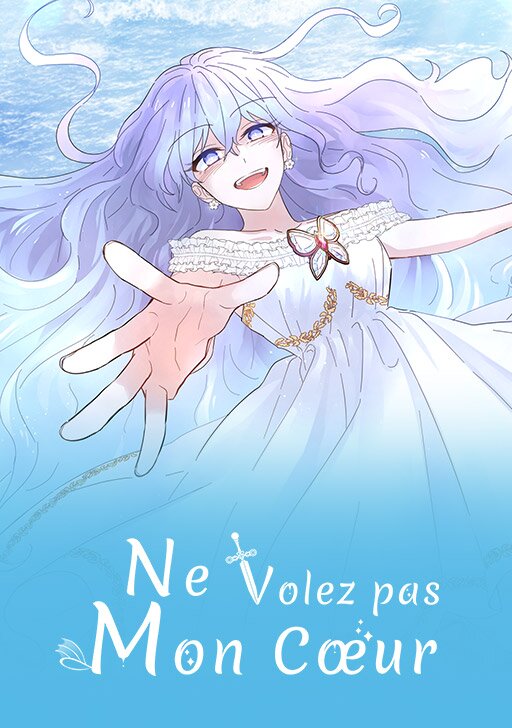 Ne volez pas mon c&oelig;ur