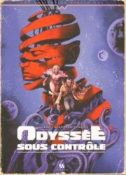 couverture du Bande Dessinée Odyssée Sous Contrôle