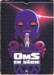 couverture du Bande Dessin&eacute;e OmS En S&eacute;rie