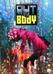 couverture du Bande Dessin&eacute;e Out Of Body