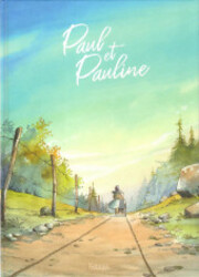 couverture du Bande Dessin&eacute;e Paul Et Pauline