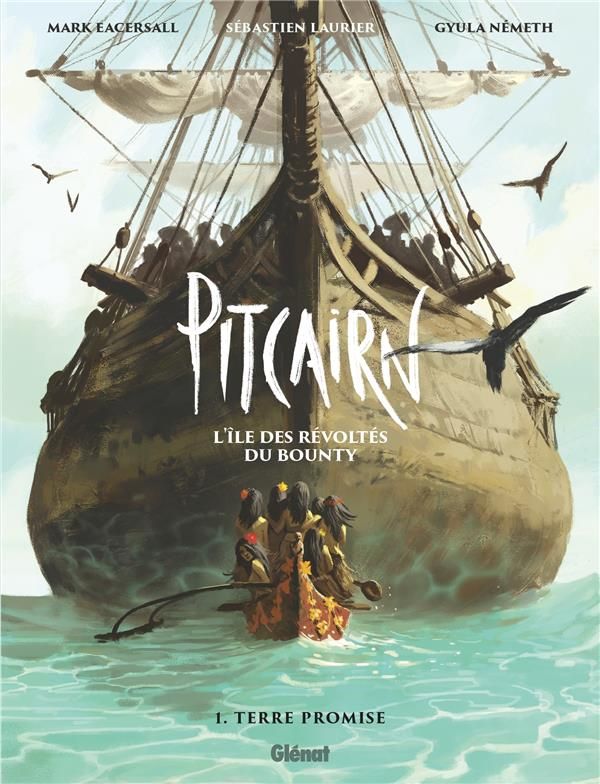 Pitcairn - L'&Icirc;le Des R&eacute;volt&eacute;s Du Bounty