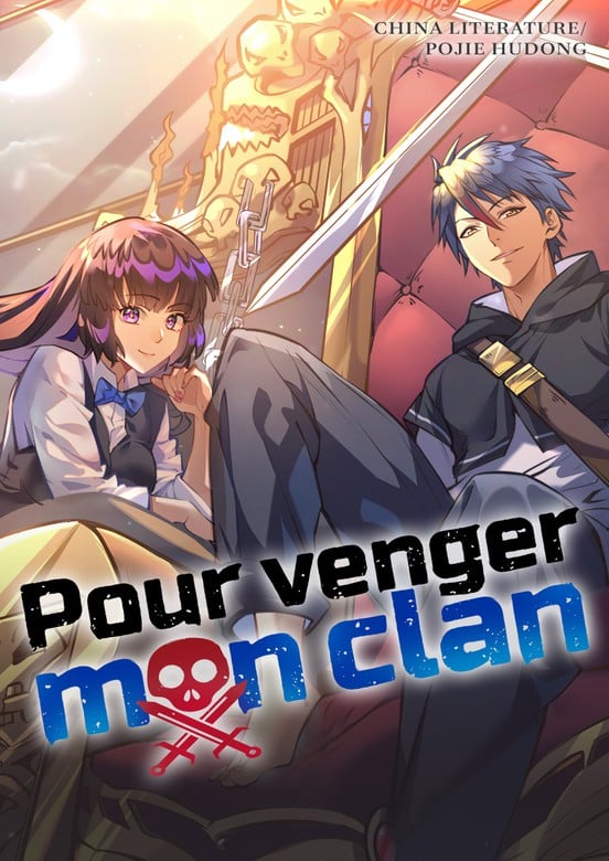 Pour venger mon clan