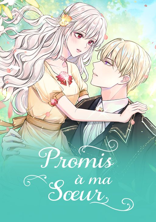 couverture du Manhwa Promis &agrave; ma s&oelig;ur