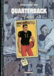couverture du Bande Dessin&eacute;e Quarterback