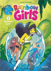 couverture du Bande Dessin&eacute;e Rainbow Girls