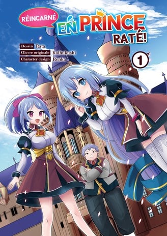 couverture du Manga R&eacute;incarn&eacute; en prince rat&eacute; !