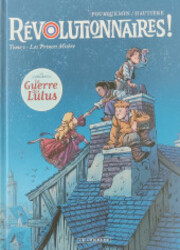 couverture du Bande Dessin&eacute;e R&eacute;volutionnaires !