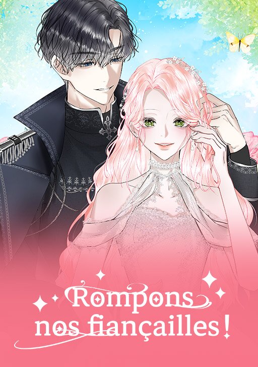 Rompons nos fian&ccedil;ailles !