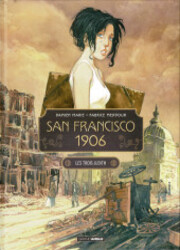 couverture du Bande Dessin&eacute;e San Francisco 1906