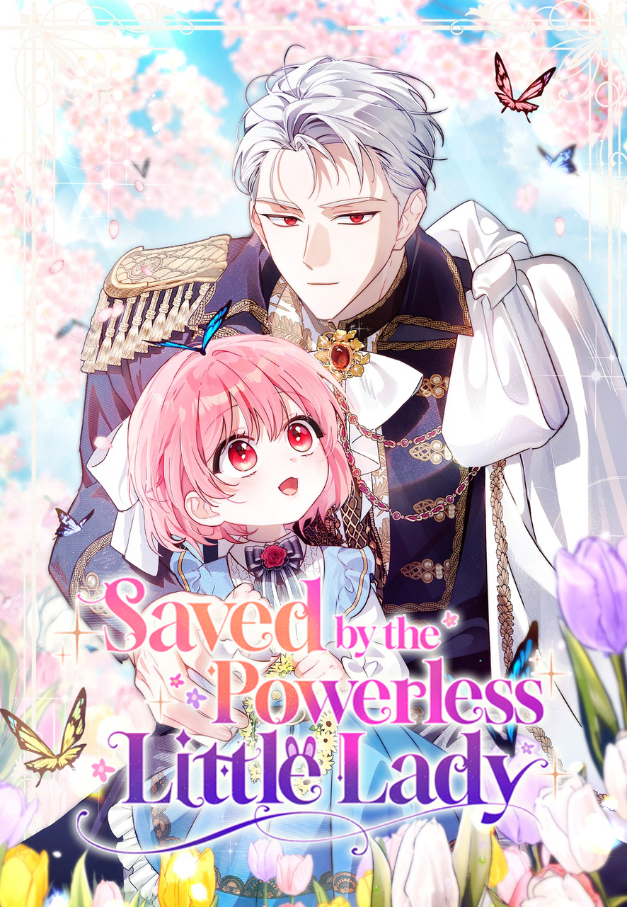 Saved by the Powerless Little Lady