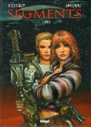 couverture du Bande Dessin&eacute;e Segments