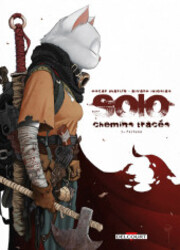 couverture du Bande Dessin&eacute;e Solo - Chemins Trac&eacute;s