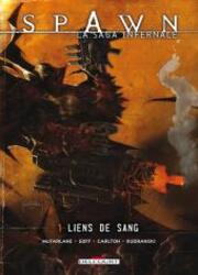 couverture du Bande Dessin&eacute;e Spawn - La Saga Infernale