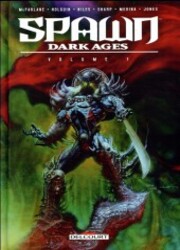 couverture du Bande Dessinée Spawn - The Dark Ages (Delcourt)