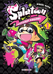 couverture du Manga Splatoon - Histoires Poulpes