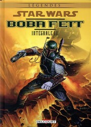couverture du Bande Dessin&eacute;e Star Wars - Boba Fett - Int&eacute;grale