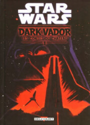 couverture du Bande Dessin&eacute;e Star Wars - Dark Vador : Les Contes Du Ch&acirc;teau