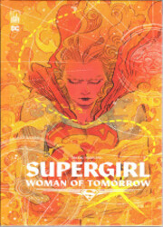 Supergirl: Woman Of Tomorrow