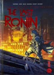 couverture du Bande Dessin&eacute;e Teenage Mutant Ninja Turtles - The Last Ronin