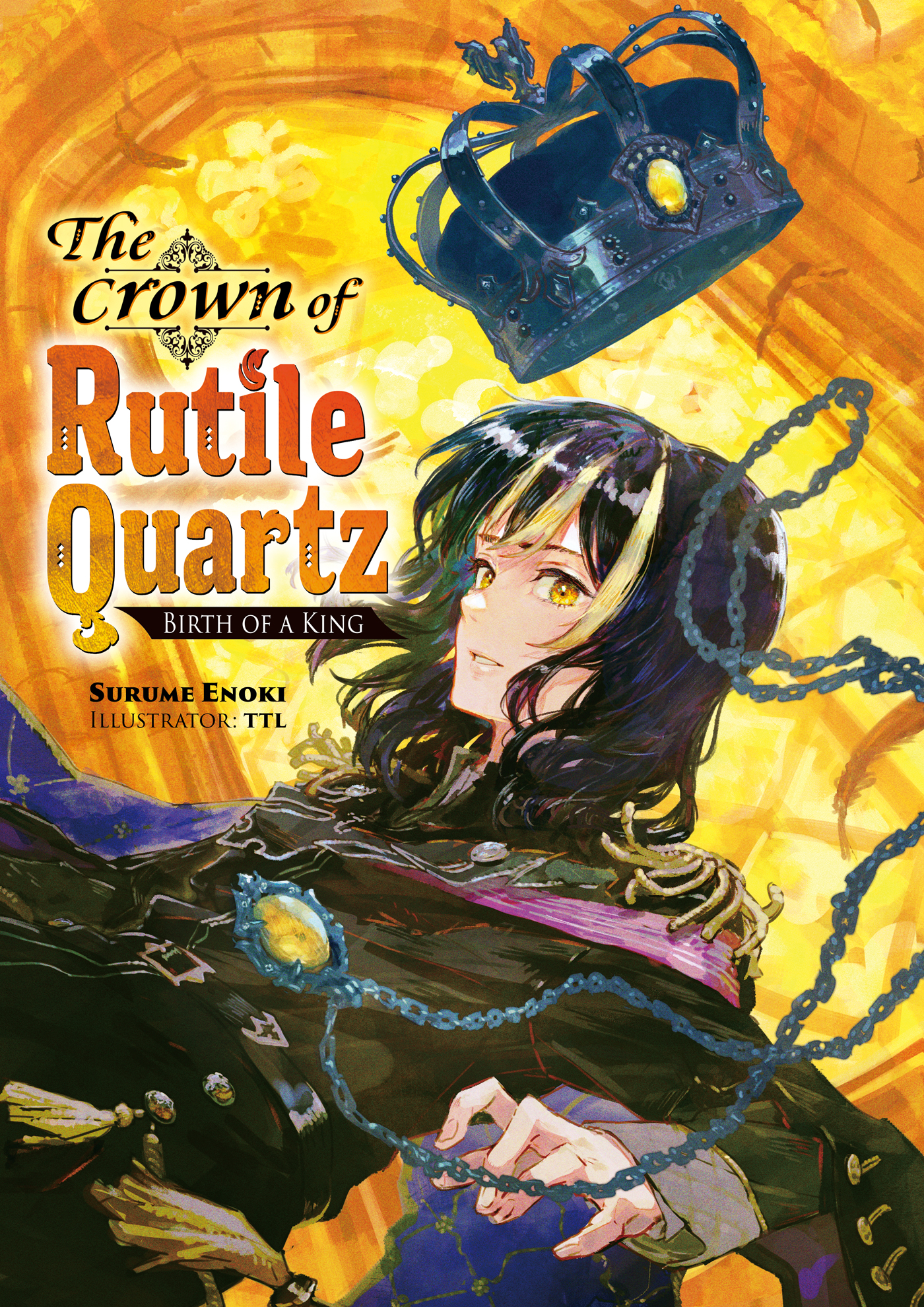 couverture du Manga The Crown Of Rutile Quartz -Slaine, The King, And The Heroic Tale-