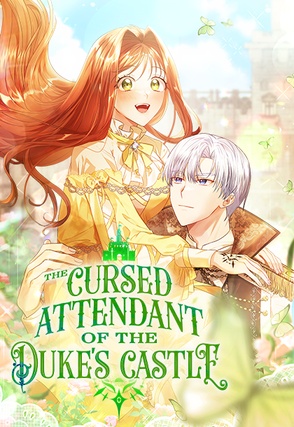 The Cursed Attendant of the Duke's Castle
