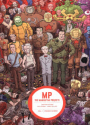 couverture du Bande Dessin&eacute;e The Manhattan Projects